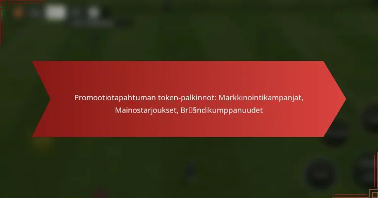 featured-image-promootiotapahtuman-token-palkinnot-markkinointikampanjat-mainostarjoukset-brssndikumppanuudet